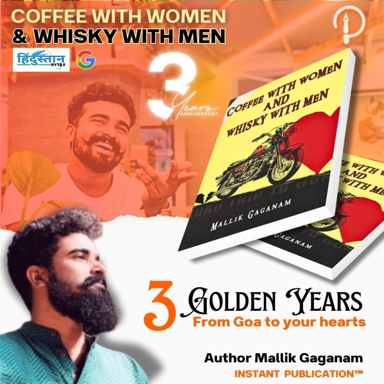 "Coffee With Women And Whisky With Men" Celebrates 3 Years: A Book By Instant Publication