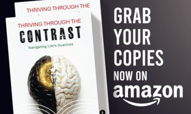 Turn Opposites Into Opportunities with ‘Thriving Through the Contrast’ By Author Dr. Maruti Khaire