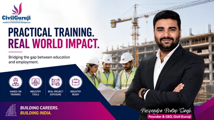 How Puspendra Pratap Singh and Civil Guruji Are Transforming Construction Management Through Automation