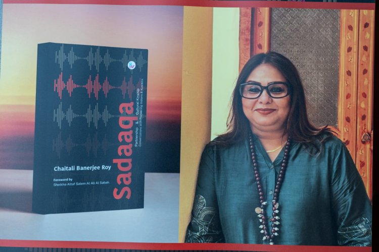 Sadaaqqa: Chaitali Banerjee Roy’s Tribute to the Enduring Kuwait–India Bond